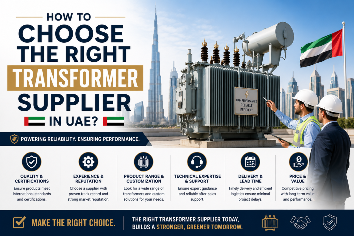 How to Choose the Right Transformer Supplier in UAE?