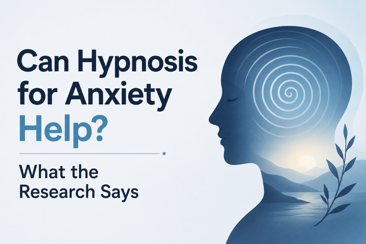 Hypnosis for Anxiety