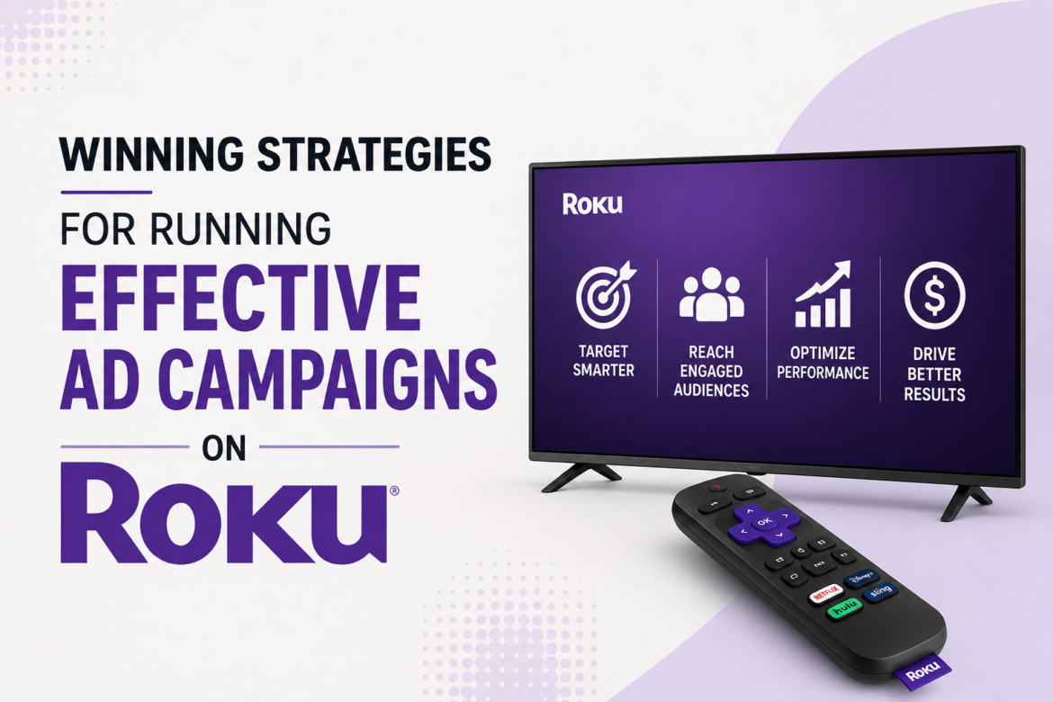 Ad Campaigns on Roku